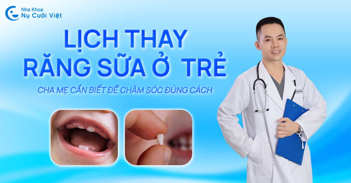 lịch thay răng ở trẻ ba mẹ cần biết
