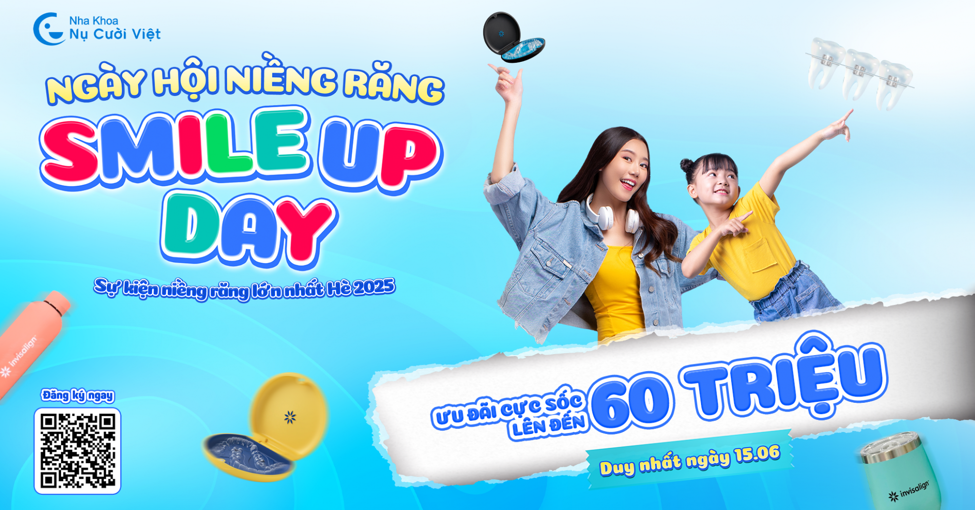 sự kiện Smile Up Day - Ngày hội niềng răng tại Nha Khoa Nụ Cười Việt