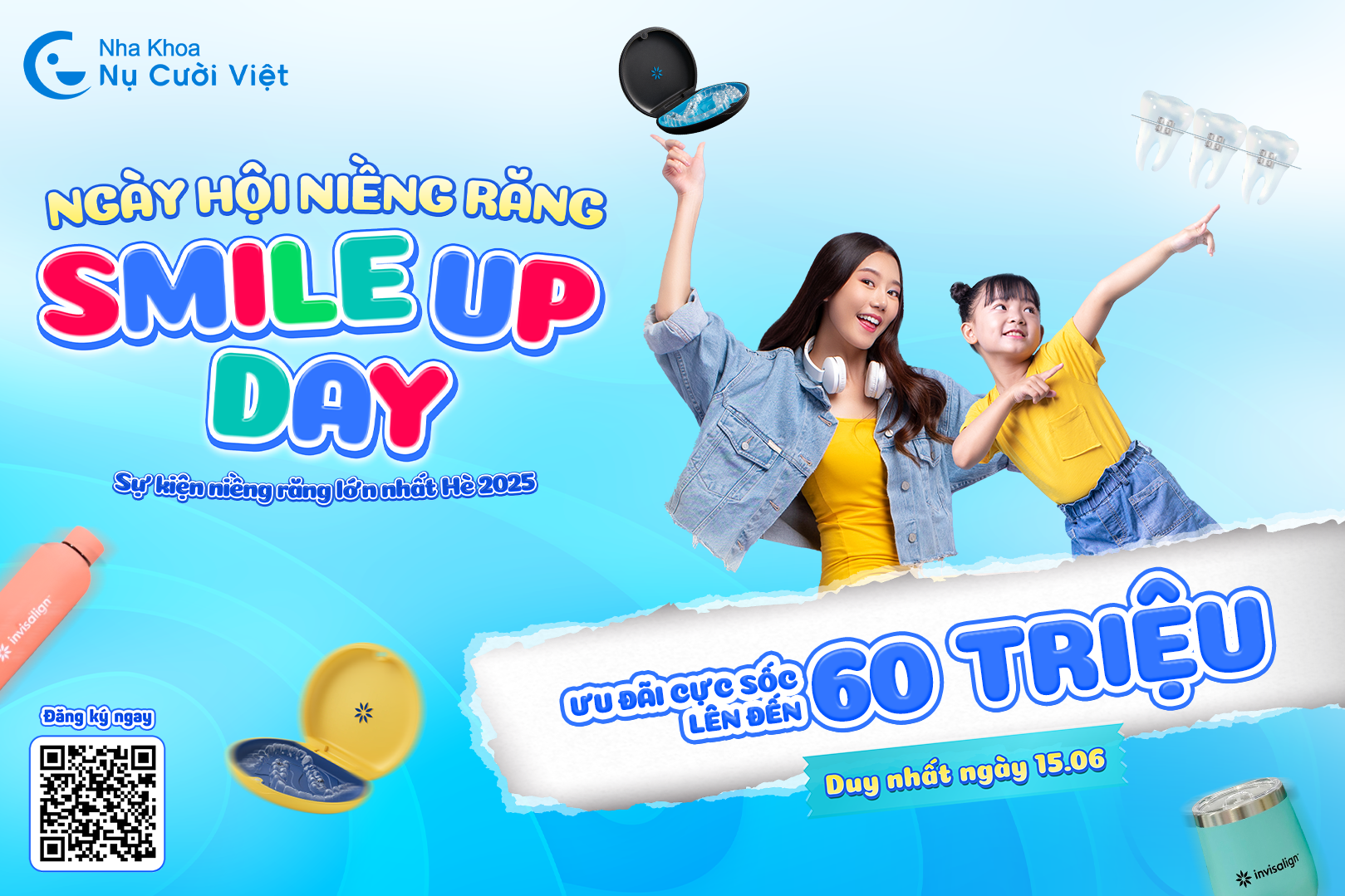 Nụ Cười Việt - SMILE UP DAY - NGÀY HỘI NIỀNG RĂNG LỚN NHẤT HÈ 2025 TẠI NỤ CƯỜI VIỆT